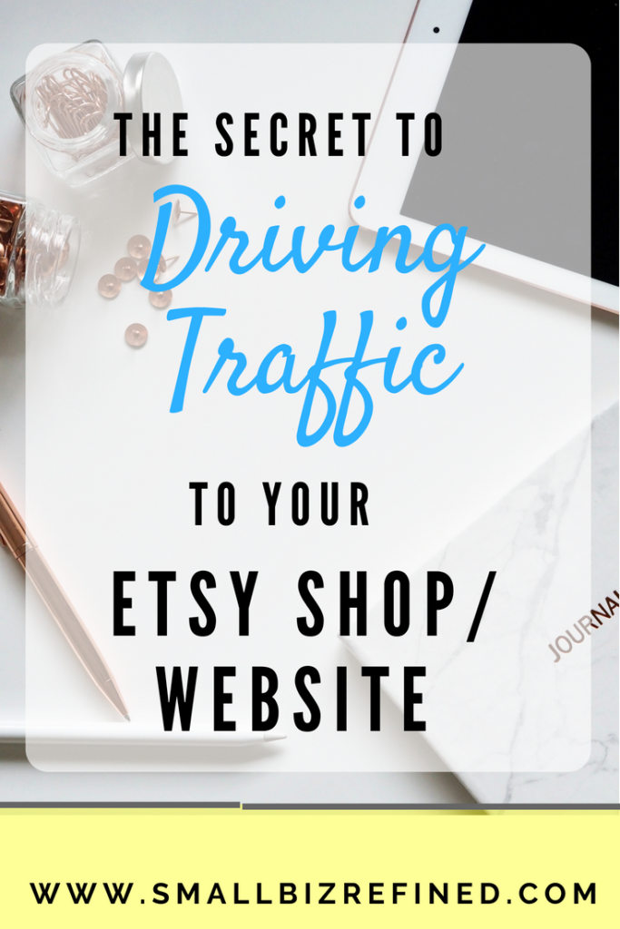 Want to know the secret to driving traffic to your Etsy shop or website? This strategy is the BEST way to increase website traffic and grow your creative business. Click to read my blog post on WHY all Etsy sellers and handmade creators need to implement this strategy, and how to get started! #onlinemarketing #etsyseller #etsyshop #creative