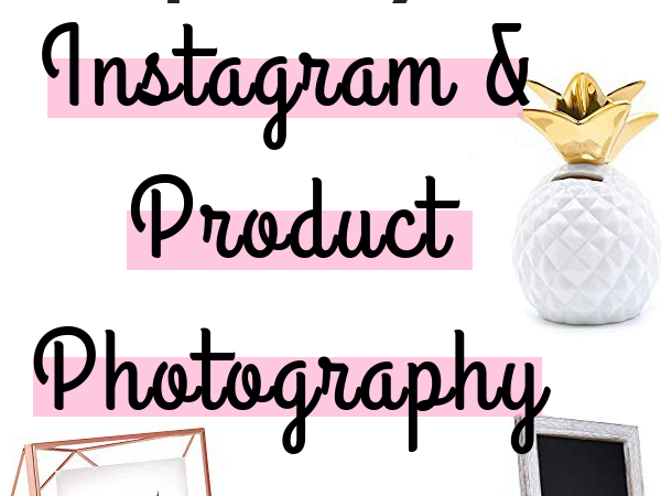 Trying to figure out what to post on Instagram or how to photograph your products doesn't have to be hard! Here's some inspiration for unique and inexpensive props & backdrops to use for your Instagram and product photography.