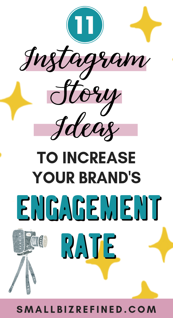 11 Engaging Instagram Story Ideas  for Business Small Biz 