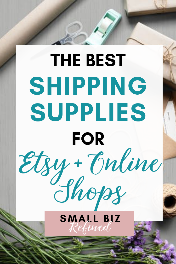 Best Small Business Shipping Supplies (for Etsy Sellers & Online ...