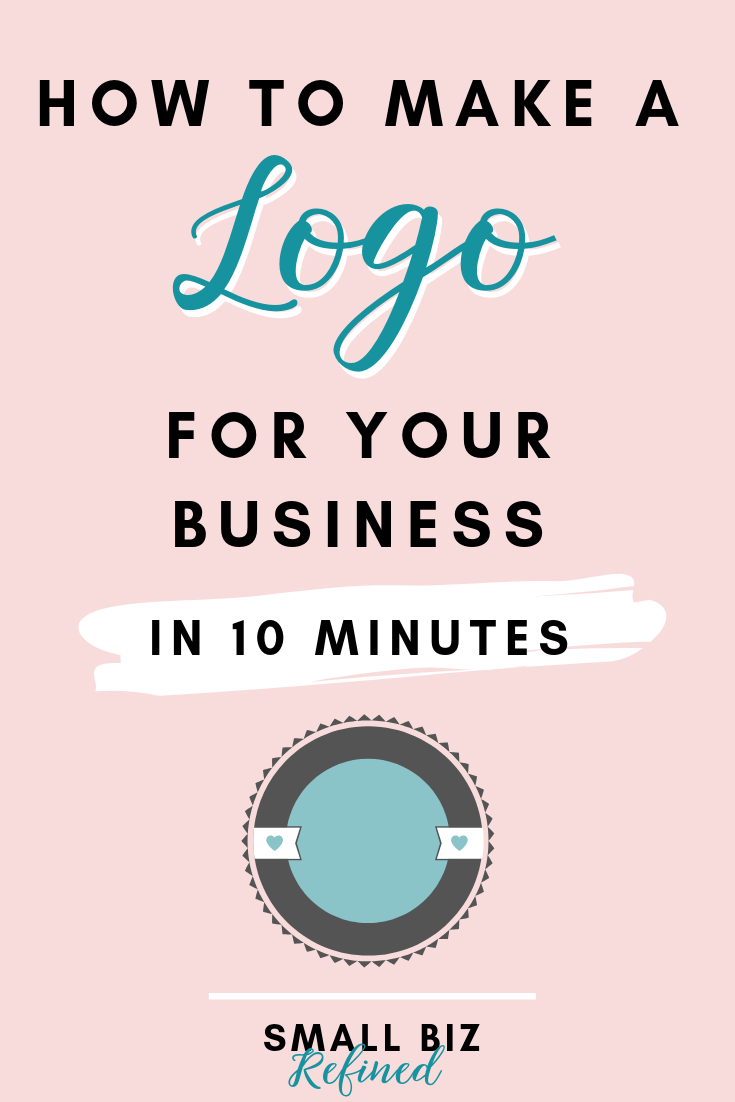 How to Make a Logo for Your Business in 16 Minutes  Small Biz Refined