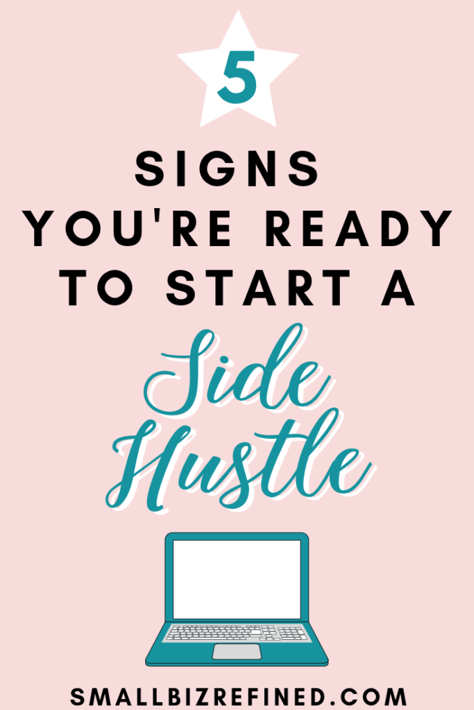 5 Signs You're Ready to Start a Side Hustle