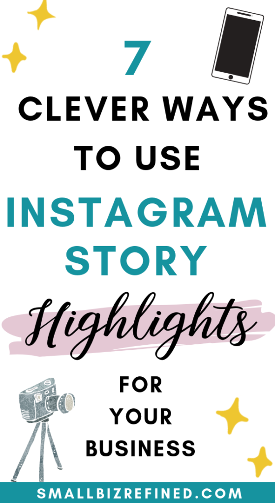 7 Clever Instagram Highlight Ideas for Business