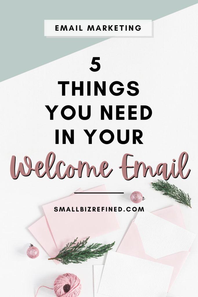 email marketing: 5 things you need in your welcome email sequence