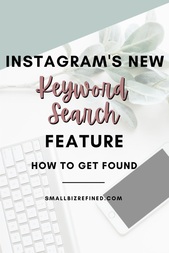 New Instagram Keyword Search Feature (+ How to Use Alt Text)